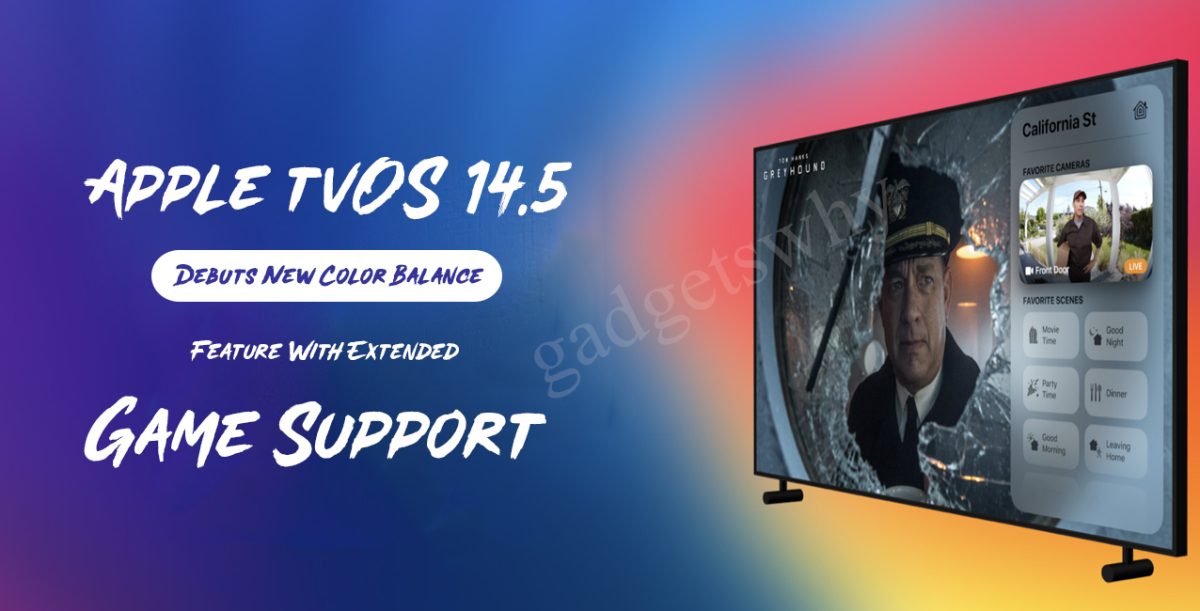 Apple tvOS 14.5 Debuts New Color Balance Feature
