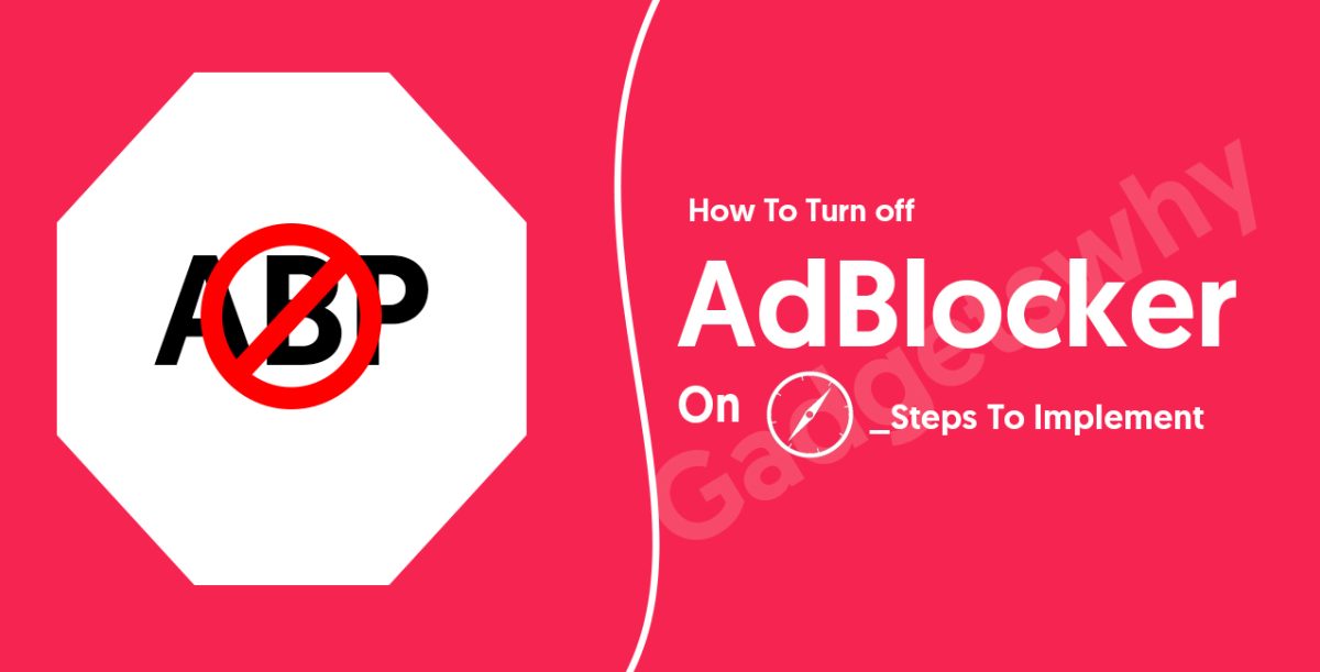 How to Disable Safari Adblocker