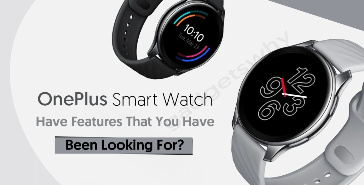 OnePlus Smart Watch Specifications and Features