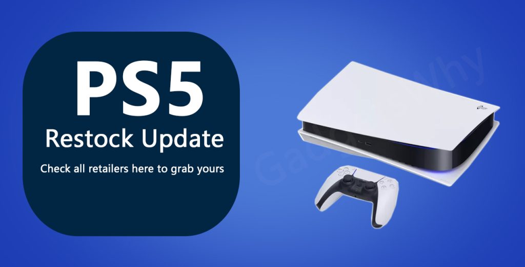 PS5 restock Updates