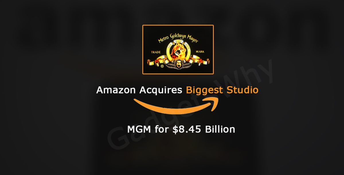Amazon acquires MGM