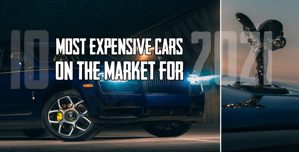 Most Expensive Cars 2021