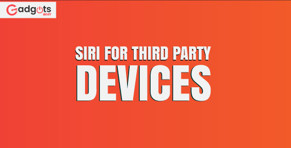 Siri for Third Party Devices