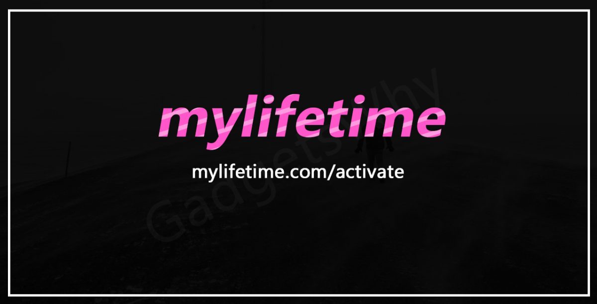mylifetime com activate