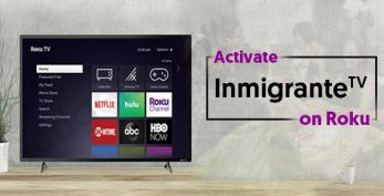 Activate Inmigrante Tv on Roku