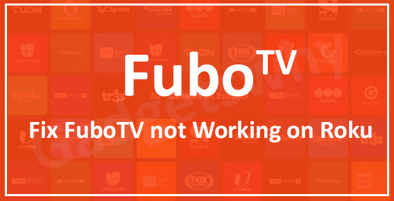 FuboTV not working on roku