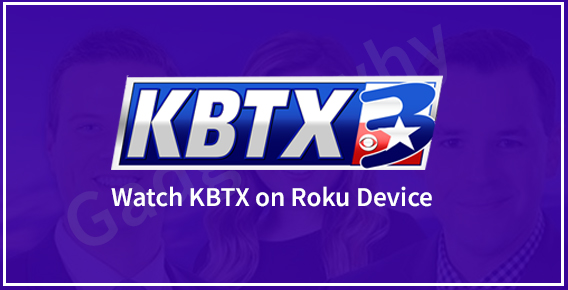 Watch KBTX on Roku