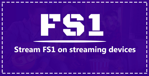 Stream FS1 on Roku
