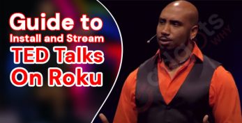 Access and watch TED Talks on Roku - Here's how!