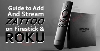 Guide to Stream Zattoo app on Roku, Amazon Firestick devices