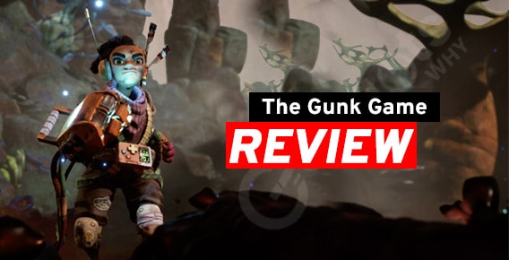 The Gunk Review