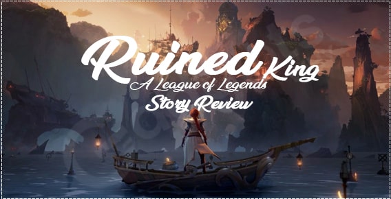 Ruined King Review