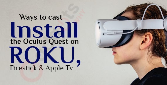 Cast Oculus Quest on Roku