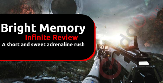 Bright Memory Infinite review