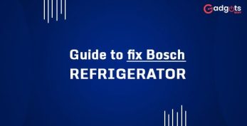 Fix Bosch Refrigerator Issues