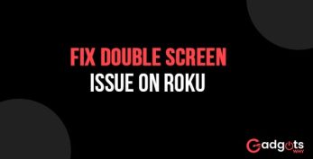 Fix double screen issue on Roku