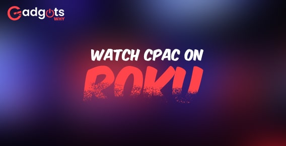 CPAC on Roku