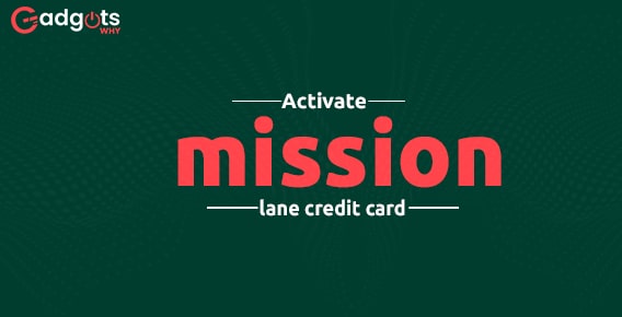 Activate mission lane credit card
