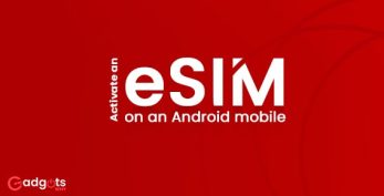 Activate eSIM on Android