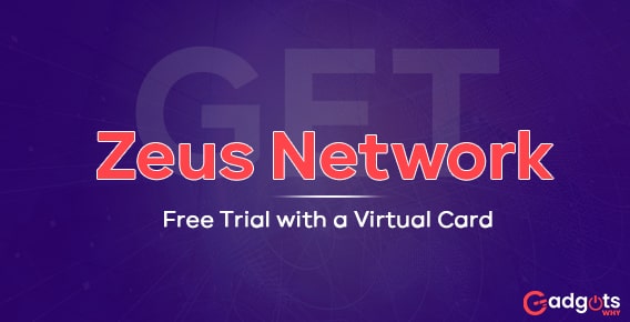 Guide to get Zeus Network Free Trial with DoNotPay Virtual Credit Cards