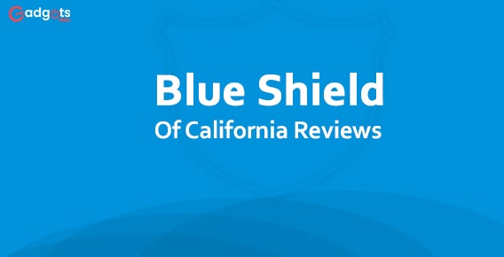 Blue Shield of California Healthcare Insurance Reviews & Login Guide
