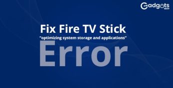 Step-by-step guide to Fix Fire TV Stick Optimizing System Error