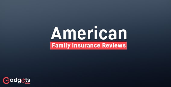American Family Insurance Review - Claim, Payments, Login and More