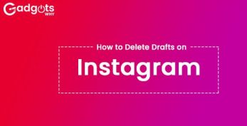 How to delete drafts on Instagram [2022 Guide]
