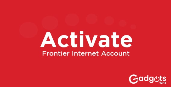 Activate Frontier Internet Account