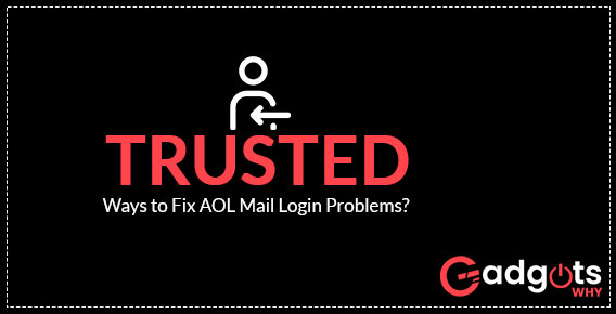 Ways to Fix AOL Mail Login Problems