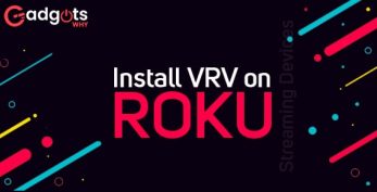 Install VRV on Roku device
