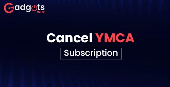 Guide to Cancel YMCA Membership or Freeze YMCA Membership