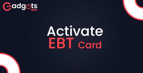 Activate EBT Card