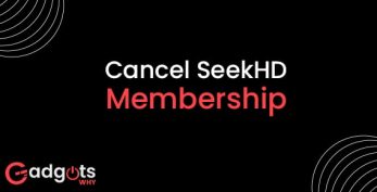 How to Cancel SeekHD Membership? Complete cancellation guide