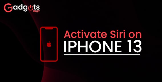 Guide to Activate Siri on iPhone 13 (Complete Steps)