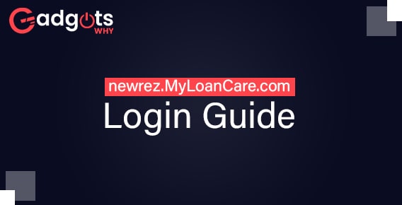 Guide to newrez.MyLoanCare.com Payment & Login Steps