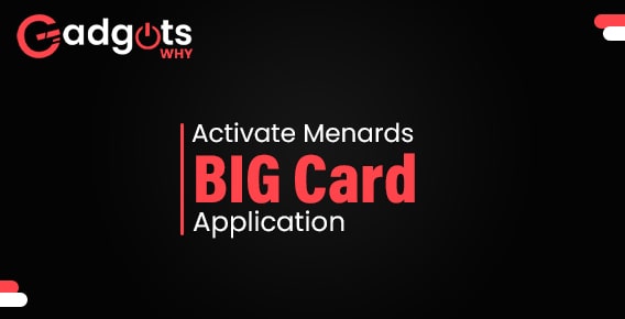 Activate Menards BIG Card