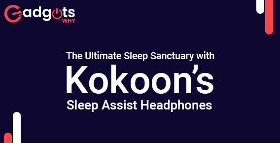 Kokoon Sleep Headphones